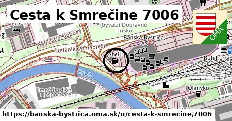 Cesta k Smrečine 7006, Banská Bystrica