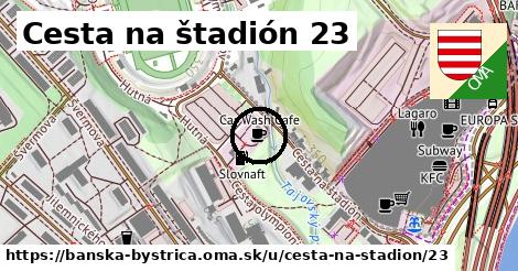 Cesta na štadión 23, Banská Bystrica