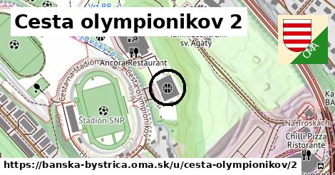 Cesta olympionikov 2, Banská Bystrica