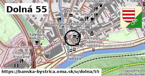 Dolná 55, Banská Bystrica