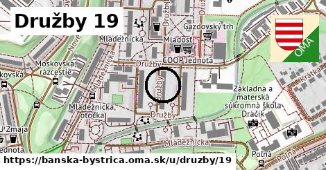 Družby 19, Banská Bystrica