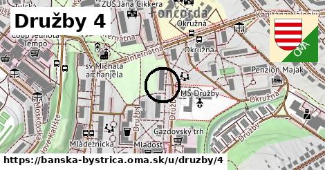 Družby 4, Banská Bystrica