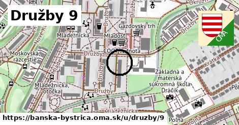 Družby 9, Banská Bystrica