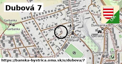 Dubová 7, Banská Bystrica