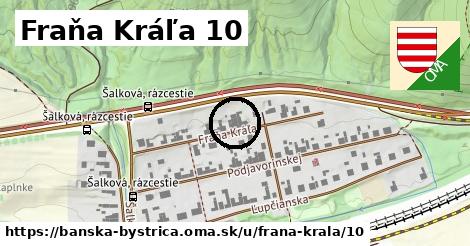 Fraňa Kráľa 10, Banská Bystrica