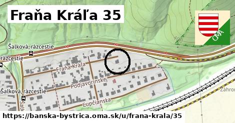 Fraňa Kráľa 35, Banská Bystrica