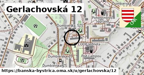 Gerlachovská 12, Banská Bystrica