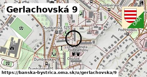 Gerlachovská 9, Banská Bystrica