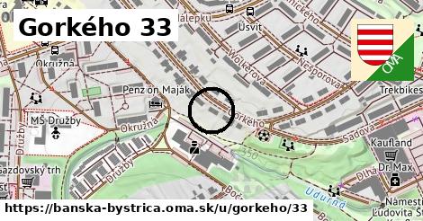 Gorkého 33, Banská Bystrica