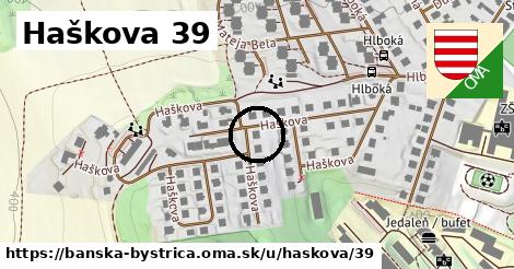 Haškova 39, Banská Bystrica