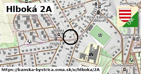 Hlboká 2A, Banská Bystrica