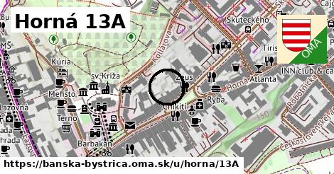 Horná 13A, Banská Bystrica