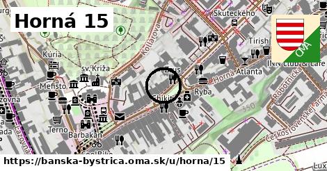 Horná 15, Banská Bystrica