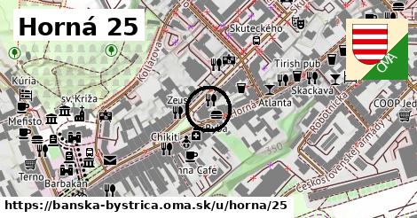 Horná 25, Banská Bystrica