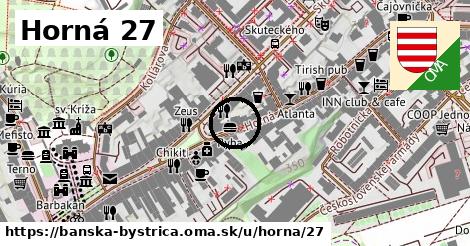 Horná 27, Banská Bystrica