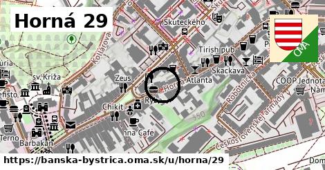 Horná 29, Banská Bystrica