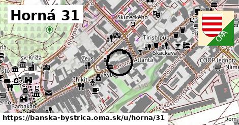 Horná 31, Banská Bystrica