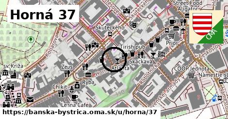 Horná 37, Banská Bystrica