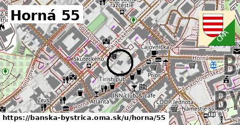 Horná 55, Banská Bystrica