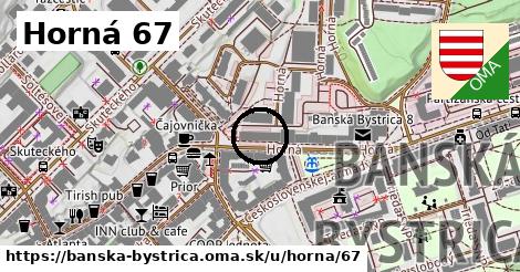 Horná 67, Banská Bystrica