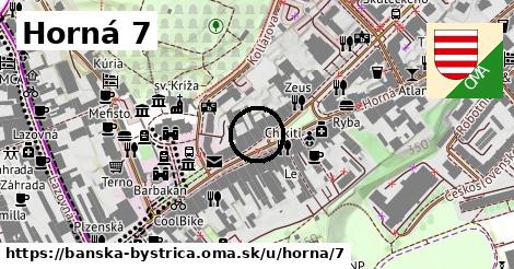 Horná 7, Banská Bystrica