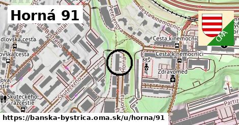 Horná 91, Banská Bystrica