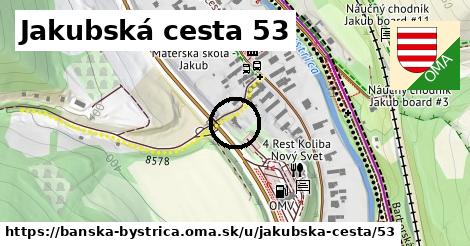Jakubská cesta 53, Banská Bystrica