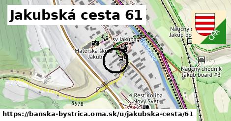 Jakubská cesta 61, Banská Bystrica