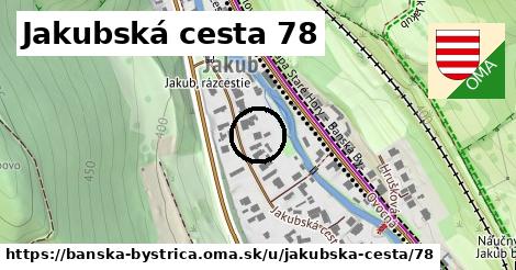 Jakubská cesta 78, Banská Bystrica
