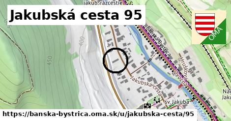 Jakubská cesta 95, Banská Bystrica