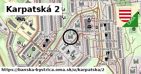 Karpatská 2, Banská Bystrica