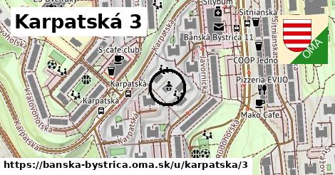 Karpatská 3, Banská Bystrica