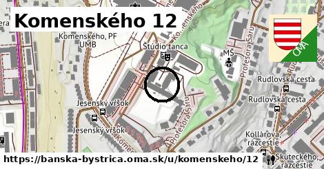 Komenského 12, Banská Bystrica