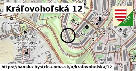 Kráľovohoľská 12, Banská Bystrica