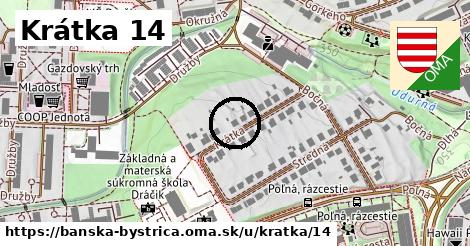 Krátka 14, Banská Bystrica