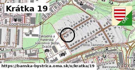 Krátka 19, Banská Bystrica