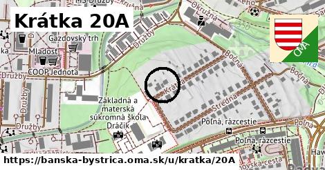 Krátka 20A, Banská Bystrica