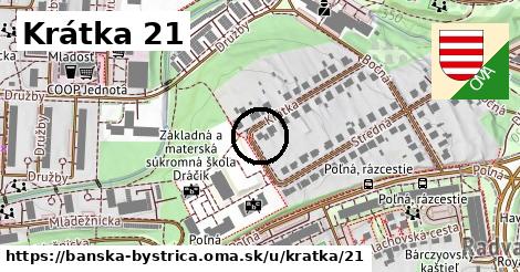 Krátka 21, Banská Bystrica