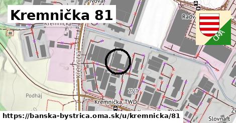 Kremnička 81, Banská Bystrica