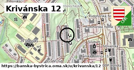 Krivánska 12, Banská Bystrica