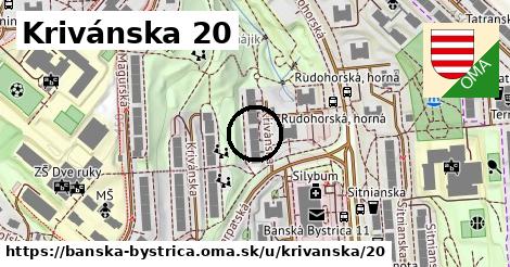 Krivánska 20, Banská Bystrica