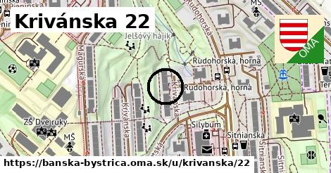 Krivánska 22, Banská Bystrica