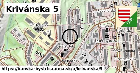 Krivánska 5, Banská Bystrica