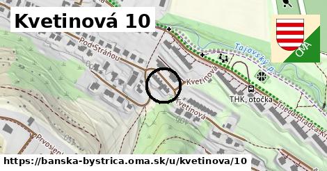 Kvetinová 10, Banská Bystrica