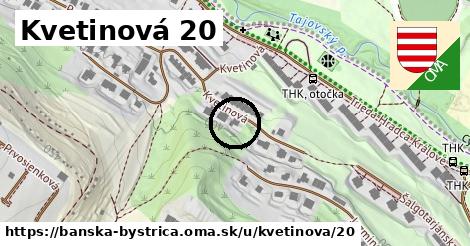 Kvetinová 20, Banská Bystrica