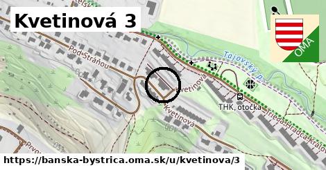 Kvetinová 3, Banská Bystrica