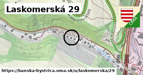 Laskomerská 29, Banská Bystrica