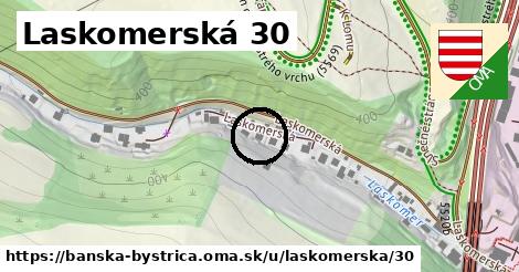 Laskomerská 30, Banská Bystrica