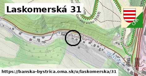 Laskomerská 31, Banská Bystrica