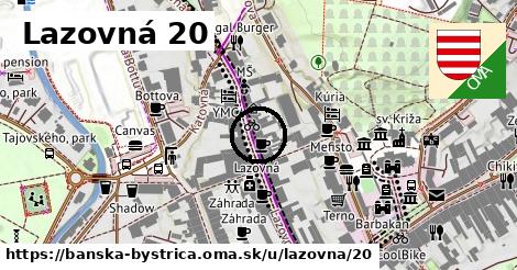 Lazovná 20, Banská Bystrica